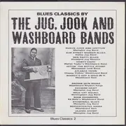 LP - Memphis Jug Band, Dallas Jamboree Jug Band, a.o. - Blues Classics By The Jug, Jook And Washboard Bands