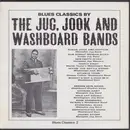 LP - Memphis Jug Band, Dallas Jamboree Jug Band, a.o. - Blues Classics By The Jug, Jook And Washboard Bands