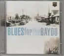 CD - Kenny Neal, Clarence 'Gatemouth' Brown, Professor Longhair - Blues For The Bayou