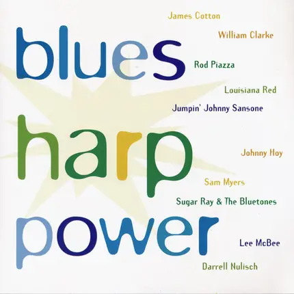 James Cotton Band / Sugar Ray & The Blue Tones a. o. - Blues Harp Power