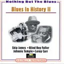 Double CD - Skip James, Lonnie Johnson, a.o. - Blues In History II