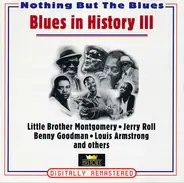 Benny Goodman / Louis Armstrong / Sidney Bechet a.o. - Blues In History III