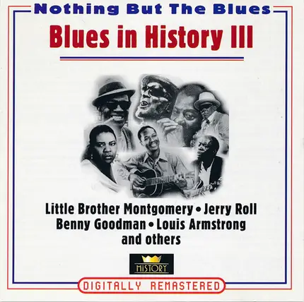 Benny Goodman / Louis Armstrong / Sidney Bechet a.o. - Blues In History III