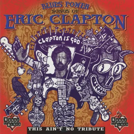 Bo Diddley / Larry McCray a.o. - Blues Power: Songs Of Eric Clapton (This Ain't No Tribute)