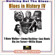 Count Basie & His Orchestra / Billie Holiday / Wilie Dixon a.o. - Blues In History IV