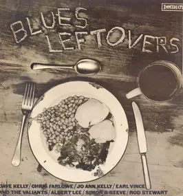 Dave Kelly - Blues Leftovers