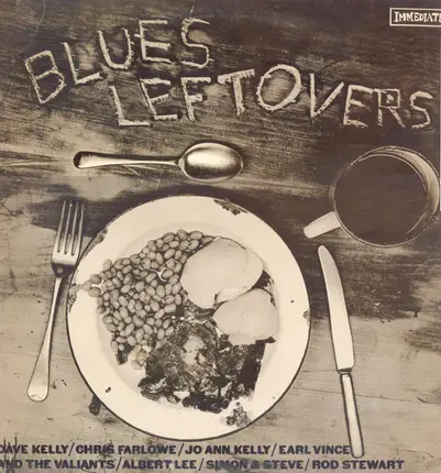 Dave Kelly, Chris Farlowe, a.o. - Blues Leftovers