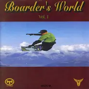 Various - Boarder's World Vol. 1