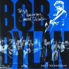 Bob Dylan - Bob Dylan - The 30th Anniversary Concert Celebration