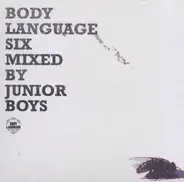 Various - Body Language 6 by Junior Boys