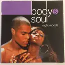 Double CD - Anita Baker, Rose Royce, Diana Ross & others - Body & Soul - Night Moods