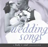 Etta James, K-Ci & JoJo a.o. - Body + Soul - Wedding Songs