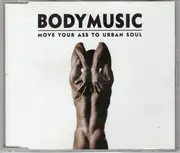 CD - Brandy / Adina Howard / Blak Panta / 2Pac - Bodymusic - Move Your Ass To Urban Soul
