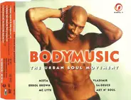 Vladimir / MC Lyte Feat. Xscape a.o. - Bodymusic - The Urban Soul Movement