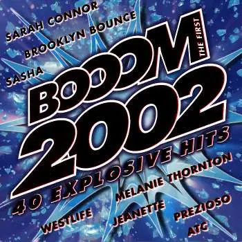 Jeanette, Sasha, Right Said Fred et al. - Booom 2002 - The First