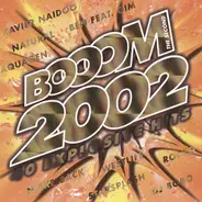 P!NK, Xavier Naidoo, Bro'Sis, a.o. - Booom 2002 - The Second