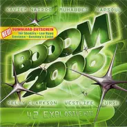 Xavier Naidoo, Muhabbet, a.o - Booom 2006 - The First