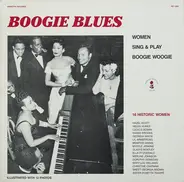 Lil Armstrong / Georgia White / Helen Humes a.o. - Boogie Blues (Women Sing & Play Boogie Woogie)