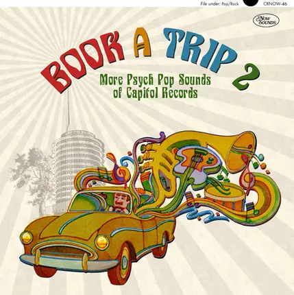 The Staccatos / Chris And Craig - Book A Trip 2: More Psych Pop Sounds Of Capitol Records
