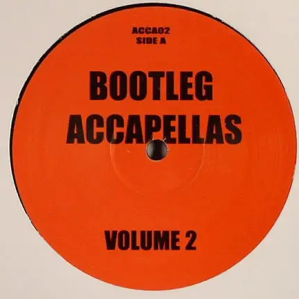 House Acappellas Sampler - Bootleg Accapellas Volume 2