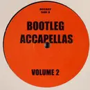 12inch Vinyl Single - House Acappellas Sampler - Bootleg Accapellas Volume 2