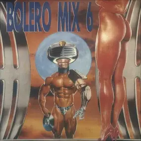 Various Artists - Bolero Mix 6