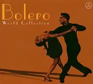 Latin Dance Collection - Bolero World Collection