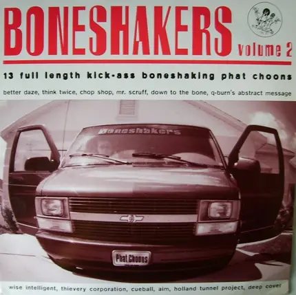Better Daze, Think Twice, Chop Chop, Mr. Scruff... - Boneshakers 2