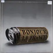 Various - Bonjour La France
