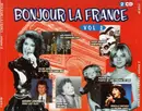 Double CD - Edith Piaf, Adamo, Julien Clerc, a.o. - Bonjour La France Vol. 2