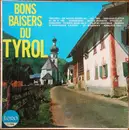 LP - D'Sprugger Buam / Das Gasser Trio / a.o. - Bons Baisers Du Tyrol