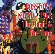 Orpheus - Bosstown Sound, 1968: The Music & The Time