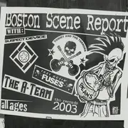 CD - Suspect Device, Tommy And The Terrors, Fast Actin' Fuses, a.o. - Boston Scene Report