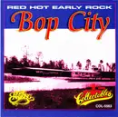 CD - Tommy Hammond, Jerry Bryan, The Shadows - Bop City - Red Hot Early Rock