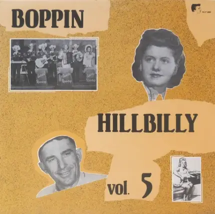 Tilfer Chastain, Johnny Rowland, Riley Crabtree - Boppin' Hillbilly Vol. 5