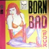LP - Various - Born Bad Vol Four