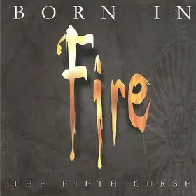 Various - Born In Fire The Fifth Curse