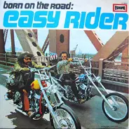 Electric Food a.o. - Born On The Road: Easy RiderWOBC / WOL