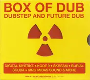 Various - Box Of Dub - Dubstep And Future Dub