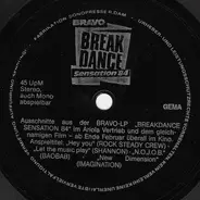 Rock Steady Crew, Shannon, Baobab, Imagination - Bravo - Breakdance Sensation '84