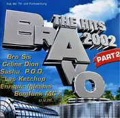 Bro'Sis - Bravo - The Hits 2002 - Part 2