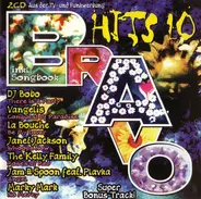 Vangelis /  DJ Bobo / Marky Mark a.o. - Bravo Hits 10