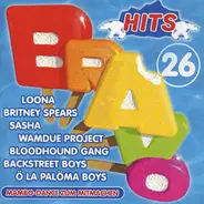 Loona, Britney Spears, Sasha & others - Bravo Hits 26