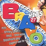 Ronan Keating,Texas,Roxette,Geri Halliwell, u.a - Bravo Hits 27