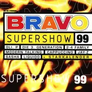 Emilia, Oli P. Modern Talking, Cher, Basis, u.a - Bravo Super Show 1999