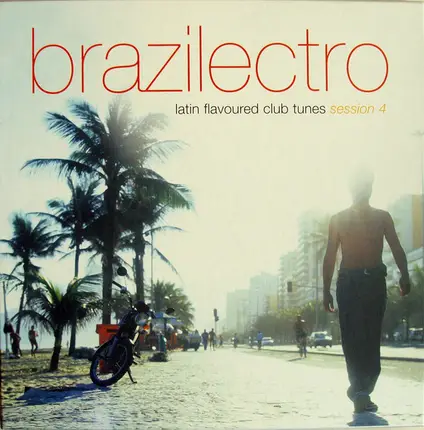 Aaron Bingle / Louie Austen / Praful - Brazilectro (Latin Flavoured Club Tunes) (Session 4)