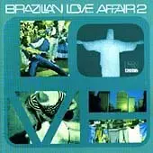 Various - Brazilian Love Affair Vol.2