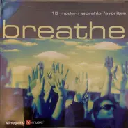 Brenton Brown, Dean Salyn, Brenton Brown - Breathe - 15 Modern Worship Favorites