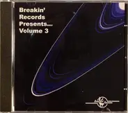 Cylob, EDMX, Bass Junkie - Breakin' Records Presents... Volume 3