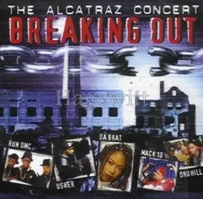 Various Artists - Breaking Out - The Alcatraz Concert